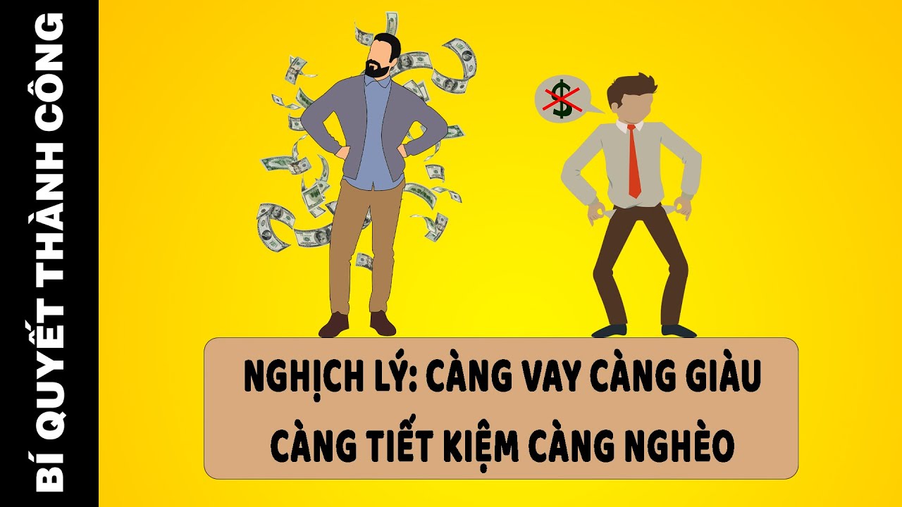 Càng vay nợ nhiều chứng tỏ bạn càng giàu có?